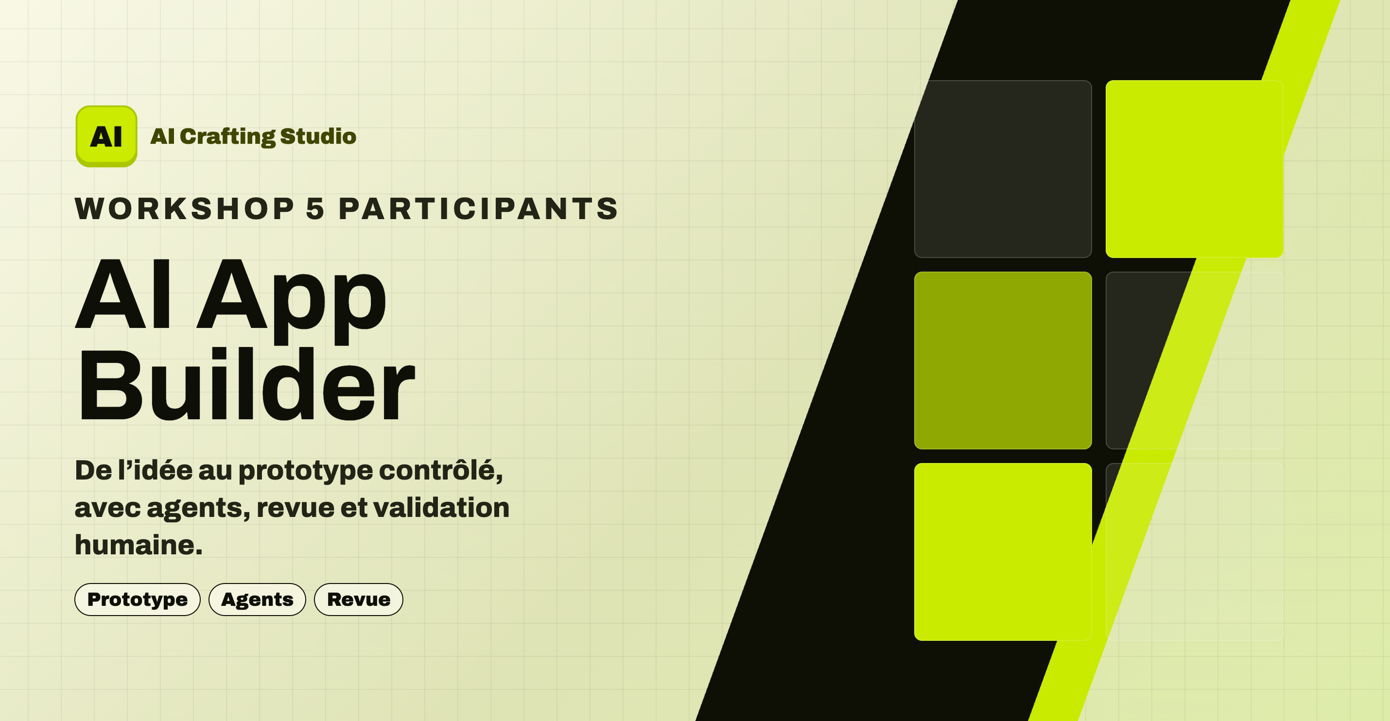 Aperçu AI App Builder Workshop pour AI Crafting Studio : workshop 5 participants, prototype, agents et revue.